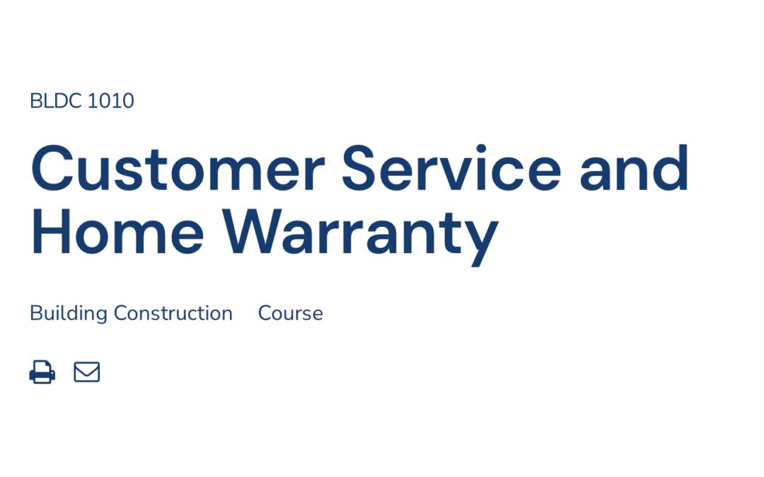 BLDC 1010 - Customer Service in Home Building